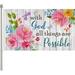 HGUAN with God all Things are Possible Spring Home Decorative Garden Flag Summer House Yard Religious Outdoor Peony Flower Fall Inspirational Butterfly Faith Outside Farmhouse Small Decor