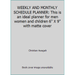 Pre-Owned WEEKLY AND MONTHLY SCHEDULE PLANNER: This is an ideal planner for men women and children 6 X 9 with matte cover (Paperback) 1673302521 9781673302523