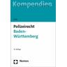 Polizeirecht Baden-Württemberg - René Pöltl