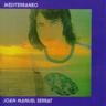 Mediterraneo (CD, 2006) - Joan Manuel Serrat