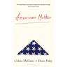 American Mother - Colum McCann, Diane Foley