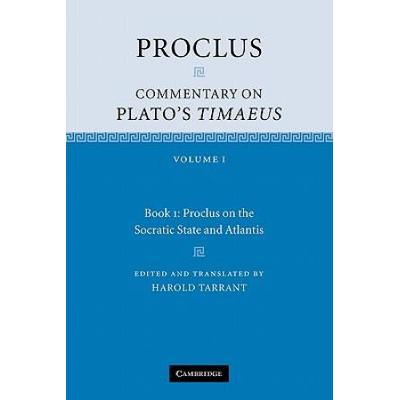 Proclus: Commentary On Plato's Timaeus