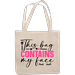 12oz Canvas Tote Bag - This Bag Contains My Face Cosmetics Container Quote w/ Brushes & Eyelashes Design - Beauty Themed Merch for Makeup Artist or Cosmetologist Gift for Makeup Lovers & Beauticians