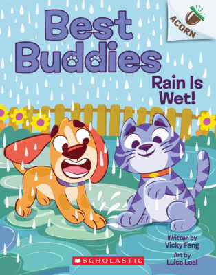 Best Buddies #3: Rain Is Wet! (paperback) - by Vicky Fang
