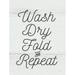 Trinx Wash Dry Fold Repeat On Canvas by Lux + Me Designs Textual Art Canvas in Black/Gray | 30 H x 20 W x 1.25 D in | Wayfair