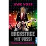 Backstage mit Vossi - Uwe Voss