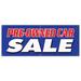 SignMission PRE-OWNED CAR SALE BANNER SIGN Used Auto Automobile Buy Here We Finance Plastic in White | 24 H x 72 W x 0.1 D in | Wayfair