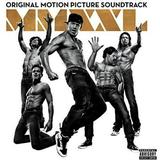 Pre-Owned - Magic Mike XXL [Original Motion Picture Soundtrack] by Original Soundtrack (CD Jun-2015 WaterTower Music)