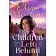 The Children Left Behind: A gritty and heartwarming wartime Liverpool saga