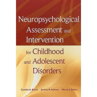 Neuropsychological Assessment And Intervention For...