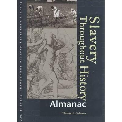 Slavery Throughout History Reference Library: Alma...