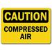 Traffic & Warehouse Signs - Caution - Sign - Compressed Air - Safety Sign - Weather Approved Aluminum Street Sign 0.04 Thickness - 18 X 24