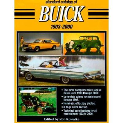 Standard Catalog of Buick: 1903-2000