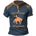 Don't Be All Hat and No Cowboy Men's Vintage Street Style 3D Print T shirt Tee Henley Shirt Sports Outdoor Holiday Going out T shirt Khaki Army Green Dark Blue Short Sleeve Henley Shirt Spring Summe