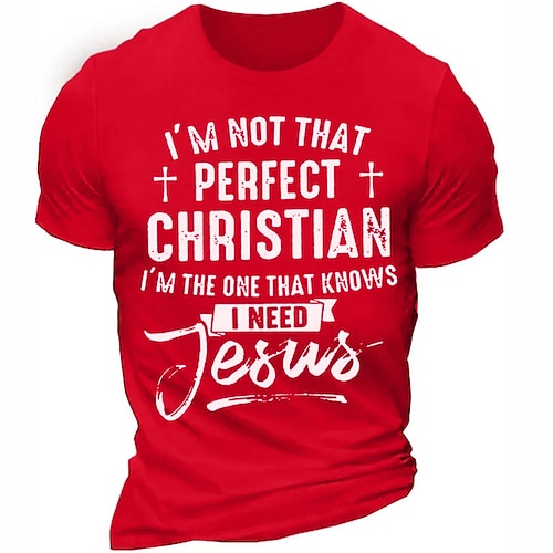 Herren Christian Faith T-Shirt Unvollkommener Christ ich brauche Jesus Grafik Kurzarm Oberteil Image