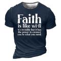 Tie Dye Mens 3D Shirt For Faith Is Like Wi-Fi 'S Invisible But Has The Power To Connect You What Need Grey Winter Cotton Men'S Tee Graphic Slogan Shirts Distressed Letter Prints Crew Neck Gray