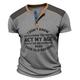 Lustiger Slang Act My Age Herren-T-Shirt, lässig, 3D-Druck, Waffelmuster, T-Shirt, Henley-Shirt, Sport, Outdoor, lässig, Urlaub, T-Shirt, blau, grün, khaki, kurzärmlig, Henley-Shirt, Frühling