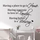 Family English”having-a-place-to-go-is-home..“Art Wall Stickers Removable for Bedroom Living Room