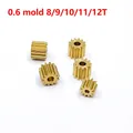 0.6 Modulus 8T 9T 10T 12T Teeth Copper Metal Gear 1.98mm Aperture Motor Spindle Gearwheel Fit 2mm