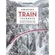 Lonely Planet Amazing Train Journeys - Lonely Planet, Gebunden