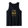 Stay Gold Solid Gut Stark Keep it Real Hold it Down T-Shirt Tank Top