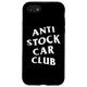 Hülle für iPhone SE (2020) / 7 / 8 JDM Goods Anti Stock Car Club White Logo