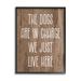 Stupell Industries Bb-611-Framed Dogs In Charge Pet Phrase Framed On Wood by Lil' Rue Textual Art Wood in Brown | 30 H x 24 W x 1.5 D in | Wayfair