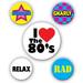 80 s Party Buttons