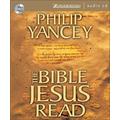 Bible Jesus Read Audio CD By Philip Yancey (CD) 9780310273578