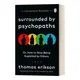 Surrounded By Psychopaths By Thomas Erikson or How To Stop Being Exploited By Others English Book