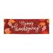 Happy Thanksgiving Banner Backdrop Porch Sign 24 x 71 Inches Holiday Banners for Room Yard Sports Events Parades Party