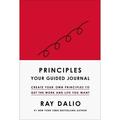 Pre-Owned Principles: Your Guided Journal (Create Your Own Principles to Get the Work and Life You Want) (Hardcover) 1668010194 9781668010198