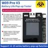 Oss W09 Pro V3 Akkulaufzeit Popup-Tester für iPhone 11 12 13 14 15 Serie löst Fenster Popup ändern