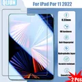 Tablet glas für Apple ipad Pro 11 2022 Gehärtetem film Explosion proof und kratzfest waterpro 2 Pcs