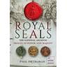 Royal Seals - Paul Dryburgh
