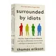 English Book Bestseller Novel Surrounded By Idiots The Four Types of Human Behavior By Thomas