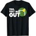 Yes That Was Out Tennis Ball Tennis Racket Tennis Player T-Shirt