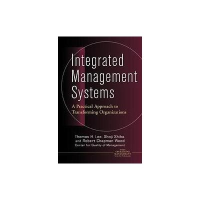 Integrated Management Systems by Shoji Shiba (Hardcover - John Wiley & Sons Inc.)
