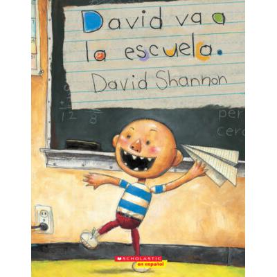 David va a la escuela (David Goes to School) (paperback) - by David Shannon