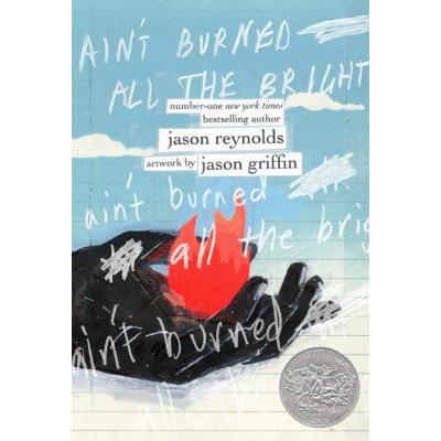 Ain't Burned All the Bright (Hardcover) - Jason Re...