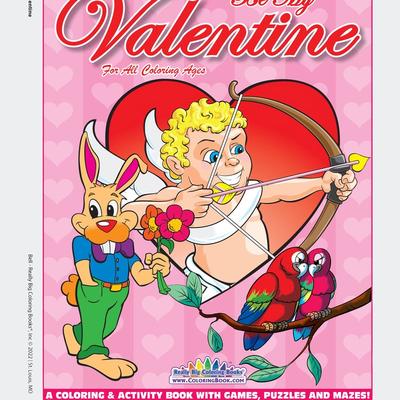 Really Big Coloring Books Be My Valentine Coloring...