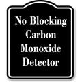 No Blocking Carbon Monoxide Detector BLACK Aluminum Composite Sign 20 x24