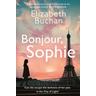 Bonjour, Sophie - Elizabeth Buchan