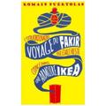 L'extraordinaire Voyage Du Fakir Qui Était Resté Coincé Dans Une Armoire Ikea - Romain Puértolas, Taschenbuch