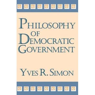Philosophy Of Democratic Government