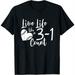 Womens Live Life Like 3-1 Count Baseball Softball Love Risk T-Shirt Black 4X-Large