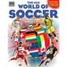 Pre-Owned The MLS World of Soccer: Travel Home with MLS Stars (Paperback) by James Buckley
