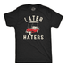 Mens Funny T Shirts Later Haters Golf Cart Sarcastic Golfing Tee For Men Graphic Tees