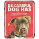 D&D Home, Warnschild Achtung vor dem Hund, 25 x 20 x 0,3 cm, englische Version, roter Hintergrund, rostbeständiges Metallschild mit lustigem Text