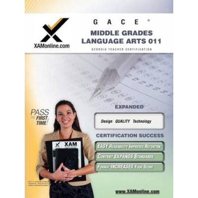 Gace Middle Grades Language Arts 011 Teacher Certi...